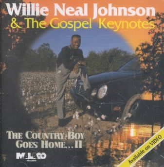 Willie Neal Johnson - Country Boy Goes Home Ii (CD)