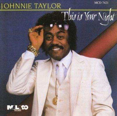 Johnnie Taylor - This Is Your Night (CD)