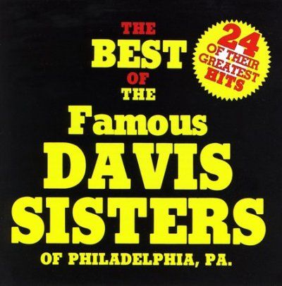Davis Sisters - 24 Of Their Greatest Hits: Davis Siste (CD)