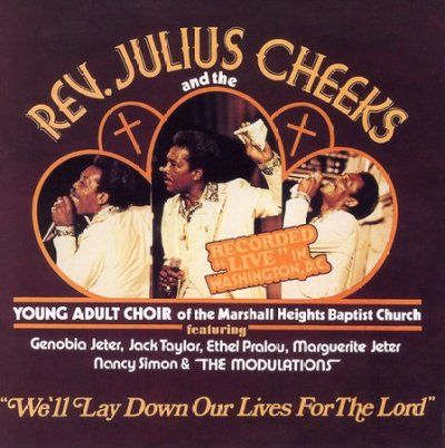 Rev Julius Cheeks - We'll Lay Down Our Lives For The Lord (CD)