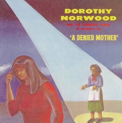 Dorothy Norwood - Denied Mother (CD)