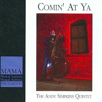 Andy Simpkins - Comin At Ya (CD)