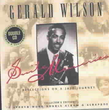 Gerald Wilson - Suite Memories: Reflections On A Jazz (CD)