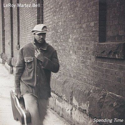 Leroy Martez Bell - Spending Time (CD)