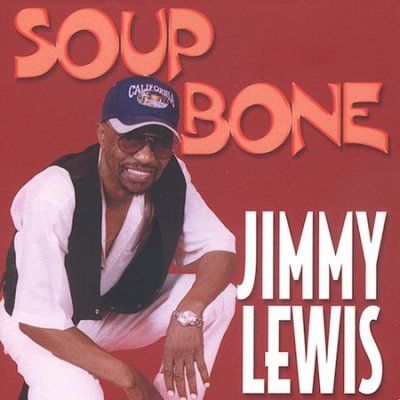 Jimmy Lewis - Soup Bone (CD)