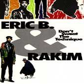 Eric B &amp; Rakim - Don't Sweat The Technique (CD)