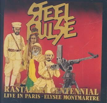 Steel Pulse - Rastafari Centennial: Live In Paris (CD)