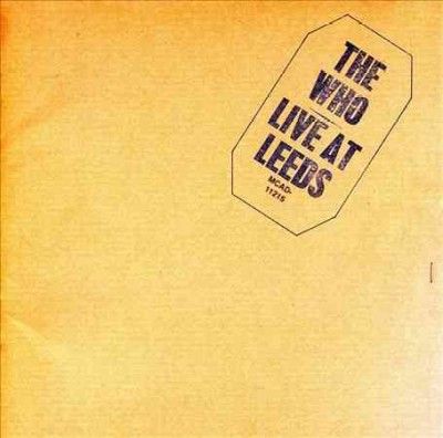Who - Live At Leeds (CD)