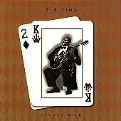 B. B. King - Deuces Wild (CD)