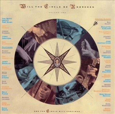 Nitty Gritty Dirt - Will The Circle Be Unbroken Ii (CD)