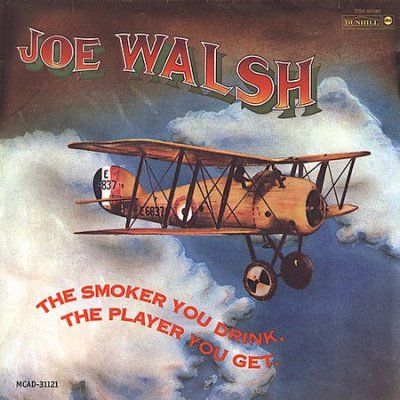Joe Walsh - Smoker You Drink The Player You Get (CD)