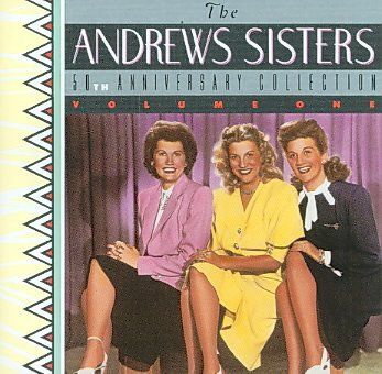 Andrews Sisters - 50th Anniversary (CD)