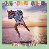 Jimmy Buffett - Hot Water (CD)