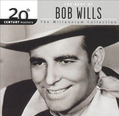 Bob Wills - 20th Century Masters: Millennium Colle (CD)