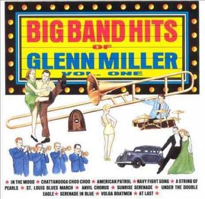 Glenn Miller - Big Band Hits Of Glenn Miller: V1 (CD)