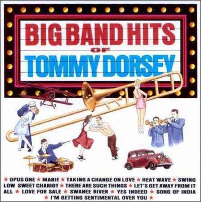 Tommy Dorsey - Big Band Hits Of Tommy Dorsey (CD)