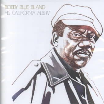 Bobby Blue Bland - His California Album (CD)