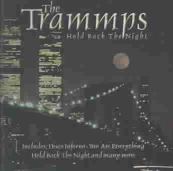 The Trammps - Hold Back The Night - Great Hits (CD)