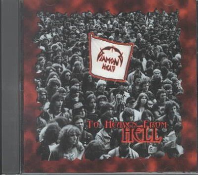 Diamond Head - To Heaven From Hell (CD)