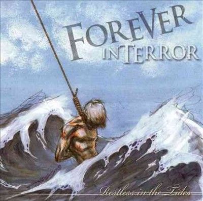 Forever In Terror - Restless In The Tides (CD)