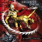 Callenish Circle - My Passion Your Pain (CD)