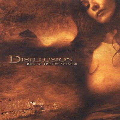 Disillusion - Back To The Times Of Splendor (CD)