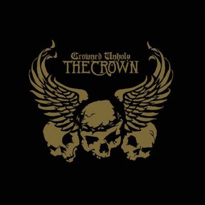 Crown - Crowned Unholy (CD)