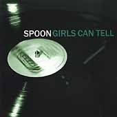 Spoon - Girls Can Tell (CD)