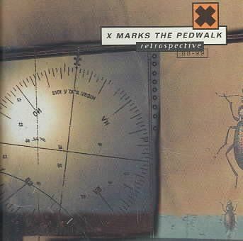 X Marks The Pedwalk - Retrospective: 88 - 99 X Marks The Pedwa (CD)