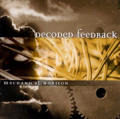 Decoded Feedback - Mechanical Horizon (CD)