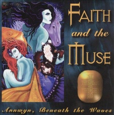 Faith And The Muse - Annwyn Beneath The Waves (CD)
