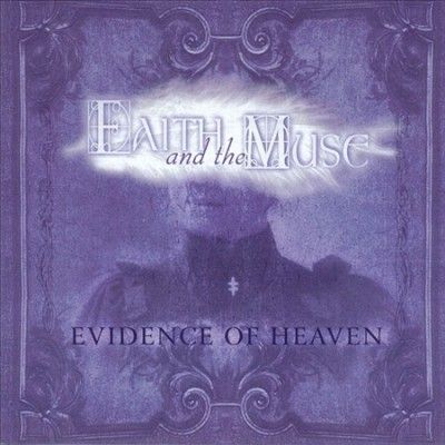 Faith And The Muse - Evidence Of Heaven (CD)