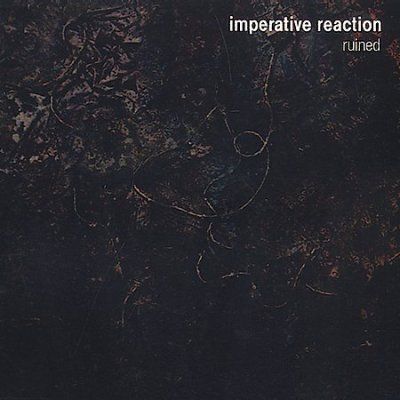 Imperative Reaction - Ruined (CD)