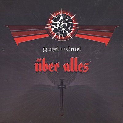 Hanzel Und Gretyl - Uber Alles (CD)