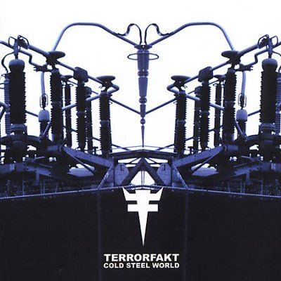 Terrorfakt - Cold Steel World (CD)