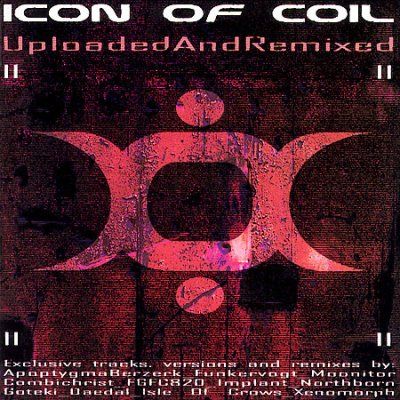 Icon Of Coil - Uploaded And Remixed (CD)