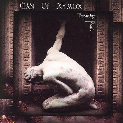 Clan Of Xymox - Breaking Point (CD)