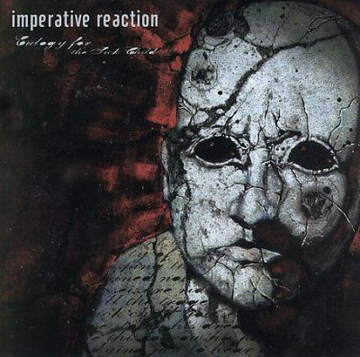 Imperative Reaction - Eulogy For The Sick Child (CD)