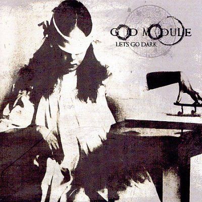 God Module - Let's Go Dark (CD)