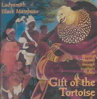 Ladysmith Black Mamb - Gift Of The Tortoise: Musical Journey (CD)