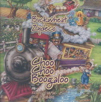 Buckwheat Zydeco - Choo Choo Boogaloo (CD)