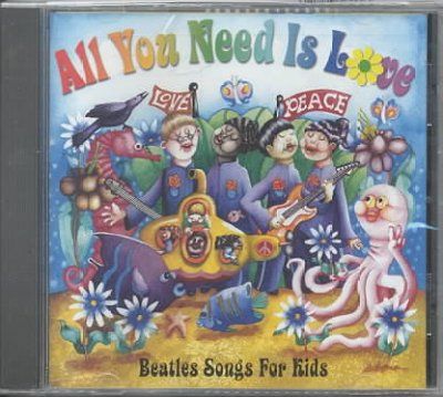 Various - All You Need Is Love: Beatles For Kids (CD)