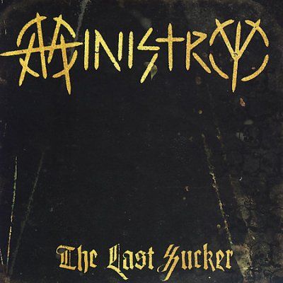 Ministry - Last Sucker (CD)