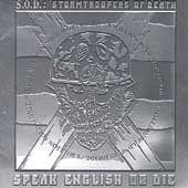 S.O.D. - Speak English Or Die Platinum (CD)
