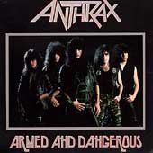 Anthrax - Armed And Dangerous (CD)