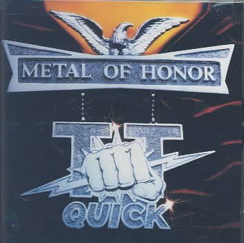 T.T. Quick - Metal Of Honor (CD)