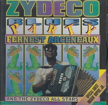 Fernest Arceneaux - Zydeco Blues Party (CD)