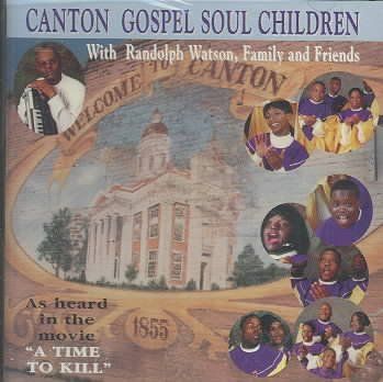 Canton Gospel Choirs - Canton Gospel Soul Children (CD)