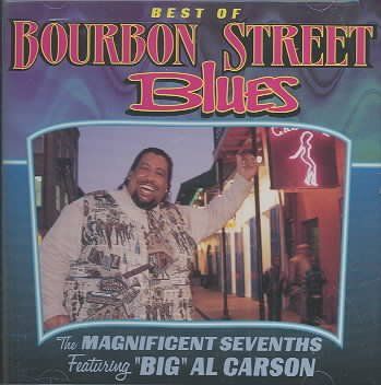 Magnificent Seventh - Bourbon Street Blues (CD)