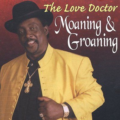 Love Doctor - Moaning &amp; Groaning (CD)